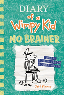 No Brainer (Diary of a Wimpy Kid Book 18) (Diary of a Wimpy Kid)
